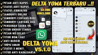 WHATSAPP DELTA YOWA TERBARU 2023  DELTA YOWA V5.1.0 TERBARU 2023 -NO PW