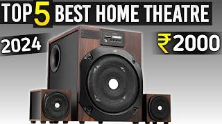 Top 5 best home theater under 2000 in india 2024  best home theater system 2024 