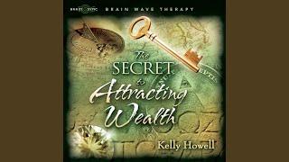 The Secret to Attracting Wealth - Guided Meditation