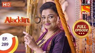 Aladdin - Ep 289 - Full Episode - 24th September 2019