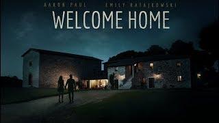 Welcome Home 2018 Official Trailer