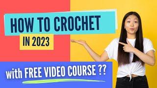 How To Crochet in 2023