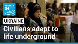 Ukraine Mothers children and elderly adapt to life underground • FRANCE 24 English