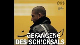 Trailer «Gefangene des Schicksals Prisoners of Fate» ein Dokumentarfilm von Mehdi Sahebi