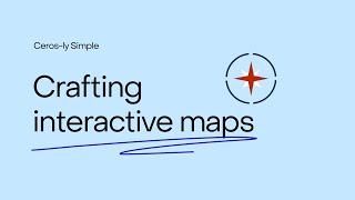 Crafting Interactive Maps