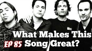 What Makes This Song Great? Semi-Charmed Life THIRD EYE BLIND
