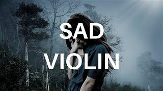 Sad Violin Background Music NO COPYRIGHT - Free Sad Emotional Music