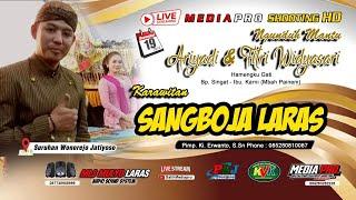   LIVE MALAM  NGUNDUH MANTU ARIYADI & FITRI - KARAWITAN SANGBOJA LARAS - MLS SOUND - MEDIAPRO