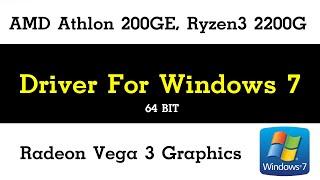 AMD Athlon 200GE Ryzen3 2200G Driver For Windows 7 Radeon Vega 3 Graphics