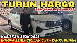 MURAH TOYOTA TURUN HARGA ‼️ TOYOTA INNOVA ZENIX 2024 TERBARU NEGO BAYAR 50 JUTA ‼️