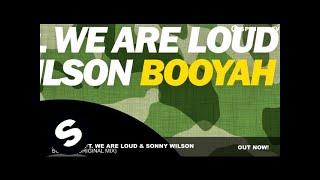 Showtek ft. We Are Loud & Sonny Wilson - Booyah Original Mix