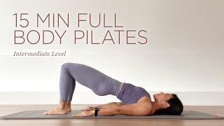 15 min Full Body Workout  Intermediate Pilates