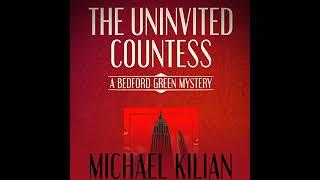 The Uninvited Countess Audiobook by Michael Kilian