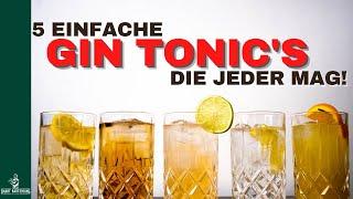 5 Gin Tonic Variationen  Schnell + Einfach