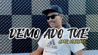 Demo Ado Tue - Cover Amir hakimie