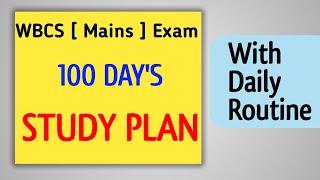  WBCS  Mains  100 Days Study Plan  Details Analysis For  Mains  2020 Exam 