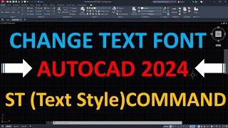 How to Change Text Font in AutoCAD 2024