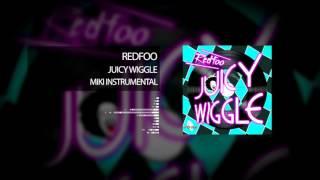 Redfoo - Juicy Wiggle Instrumental +DL