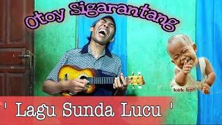 HAYANG EUSI CALANA - Otoy Sigarantang Sunda Lucu Lagu Pantun Sunda Lucu Bodor Sunda Lawak Sunda