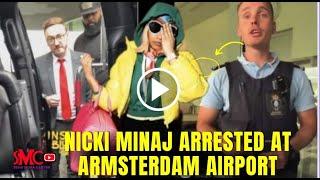 Nicki Minaj Arrested at Armsterdam Airport on Instagram Live For Posession Ahead of Co-op Show