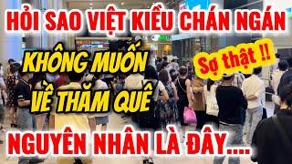 VỀ VIỆT NAM MÀ GẶP CẢNH NÀY CHẮC BỎ CHẠY SỚM Đây là nguyên nhân VIỆT KIỀU KHÔNG MUỐN VỀ THĂM QUÊ.