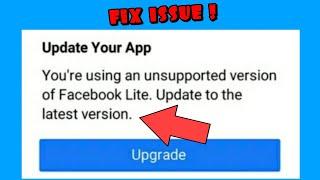 Youre using an unsupported version of Facebook Lite  Facebook Lite issue update update your app