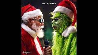 Santa VS The Grinch  Rap Battle song  The Hyphenate