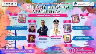 Literasi Digital - Kiat Cegah Kecanduan Digital Pada Anak Kota Palembang 23112021