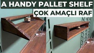 How To Make A Wooden Shelf From Pallets For A Weekend?  ÇOK AMAÇLI RAF 
