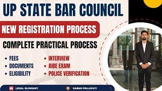 UP BAR COUNCIL REGISTRATION PROCESS 2024 Up bar council interview  Uttar Pradesh मैं वकील कैसे बने