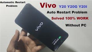 Vivo Y20 Y20g Y20i Automatic Restart Problem Solution  Solved Vivo Mobile Auto Switch Off Problem