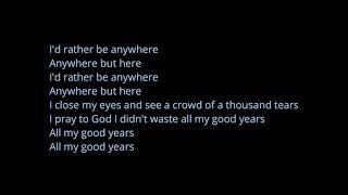 Zayn Good Years Lyrics
