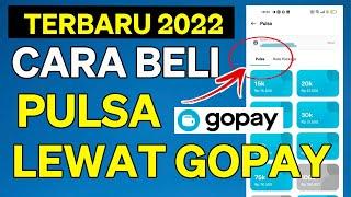 Cara Isi Pulsa Lewat Gopay 2022