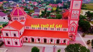 NHÀ THỜ KẺ GAI-GIÁO XỨ KẺ GAI