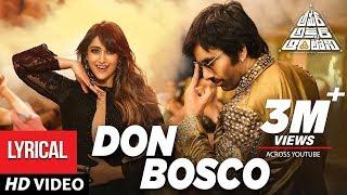 Don Bosco Full Song With Lyrics  Amar Akbar Antony Telugu Movie  Ravi Teja Ileana DCruz  Thaman