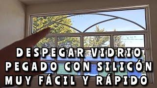 Cómo quitar VIDRIO PEGADO CON SILICÓN de una ventana