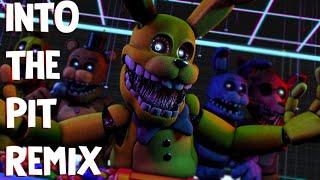 FNAF SONG - Into The Pit Song RemixCover  FNAF LYRIC VIDEO