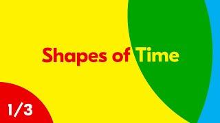 Shapes of Time Symposium Measures of Time