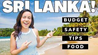 SRI LANKA TRAVEL GUIDE  EVERYTHING YOU NEED TO KNOW BEFORE YOU VISIT SRI LANKA