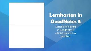 Wie ihr kostenlos digitale Karteikarten erstellen könnt  Goodnotes 5 Lernkarten Toutorial