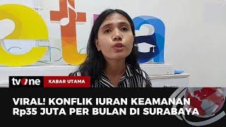 Geger Sekolah Petra Surabaya dan Warga Ribut Gegara Tarikan Iuran Keamanan  Kabar Utama tvOne