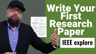 Write Your First IEEE Conference Paper using Latex A to Z