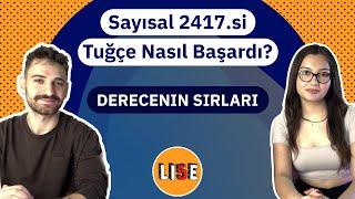 SAYISAL 2417.Sİ NASIL BAŞARDI?  DERECELERDEN ÖNERİLER  #yks2023