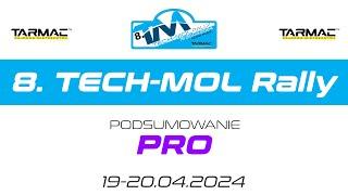 8. TECH-MOL Rally podsumowanie klasy PRO