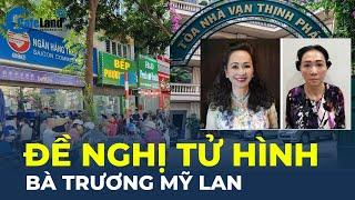 Đề nghị TỬ HÌNH bà Trương Mỹ Lan  CafeLand