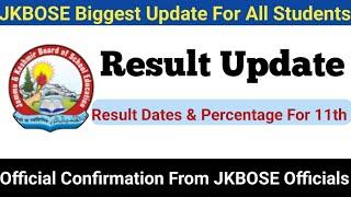 JKBOSE Class 11th Result Update  Result Dates And Percentage Discussed