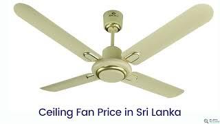 Ceiling FanPrice in Sri Lanka