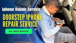 iPhone XR  गाड़ी  में ही रिपेयर कर दिया  Doorstop iphone Repair service Delhi  BSAS Mobile ser