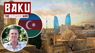 Baku  The Other Way