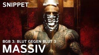 Massiv - BGB 3  Blut gegen Blut 3 Snippet